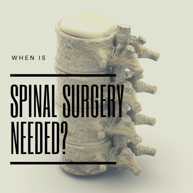 when is spinal surgery needed