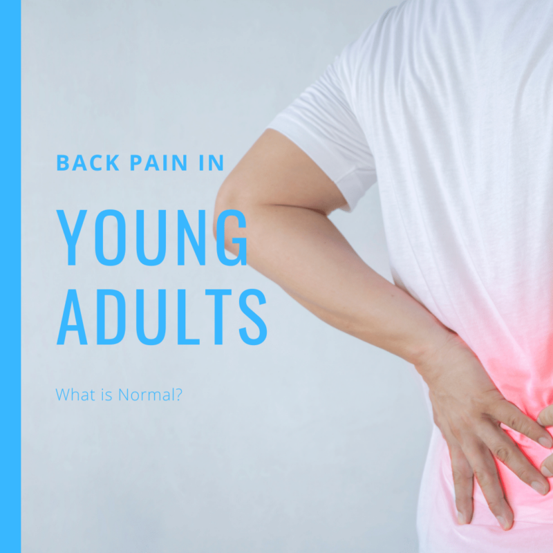 Back Pain in Young Adults what is normal