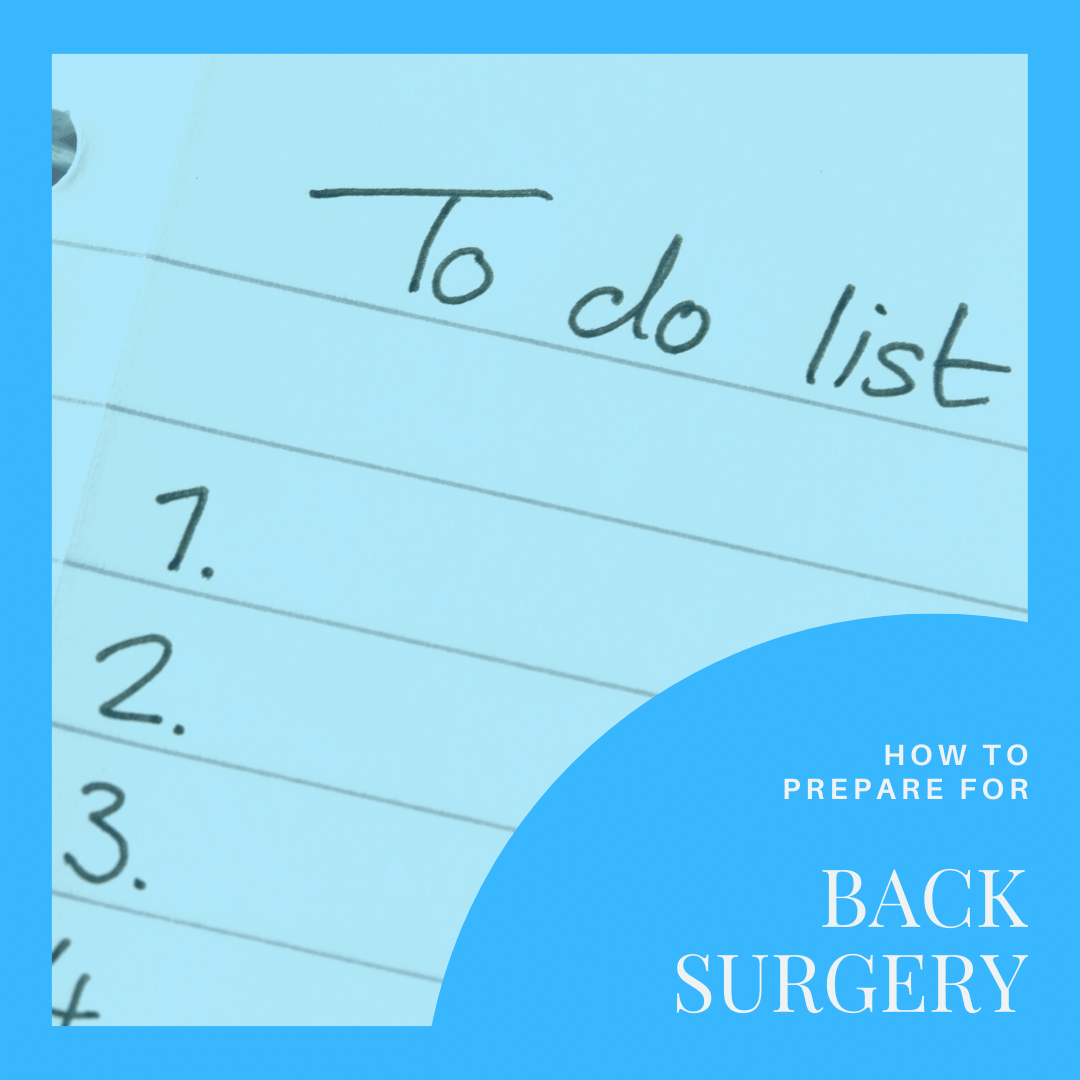How to Prepare for Back Surgery